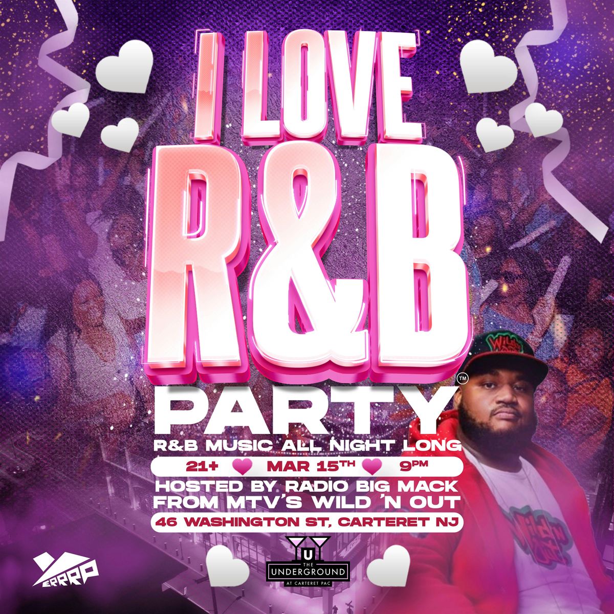 I Love R&B Party at The Underground NJ (21+)