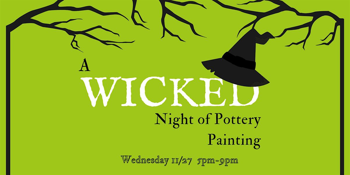 A Wicked Night of Pottery Painting