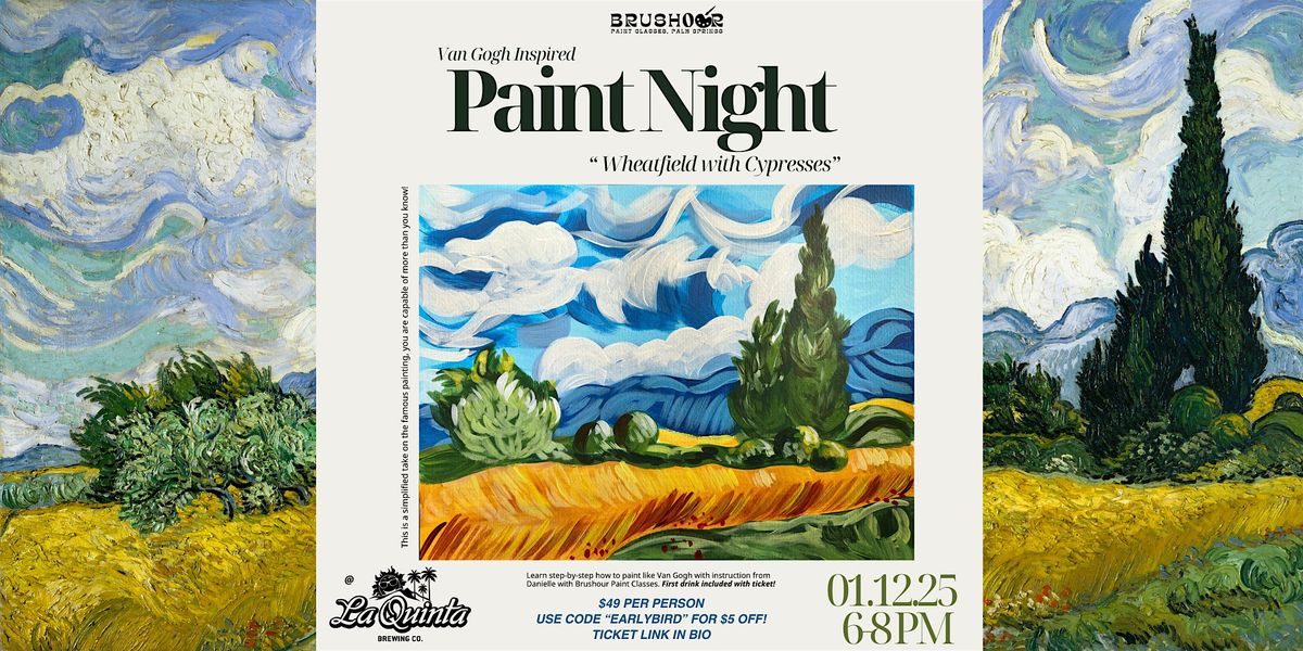 Van Gogh's "Wheat Field with Cypresses" Paint Night