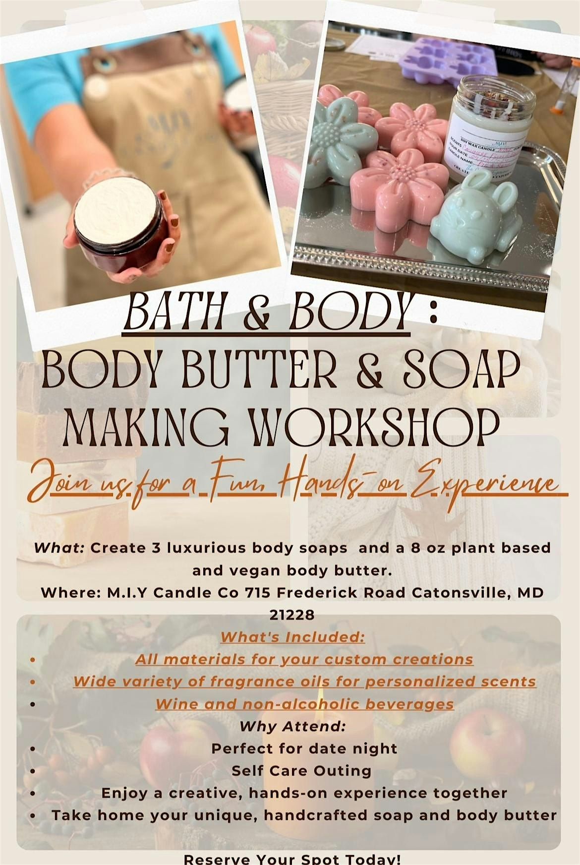 "Bath & Body" Soap & Body Butter Making Workshop