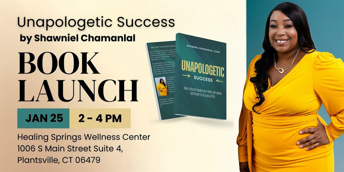 Unapologetic Success Book Launch