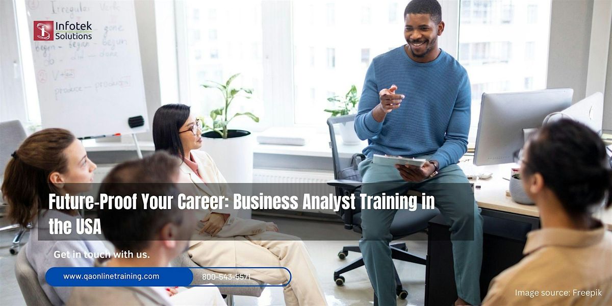 Business Analyst Classroom & Online Training USA\/Job Placement Assistance