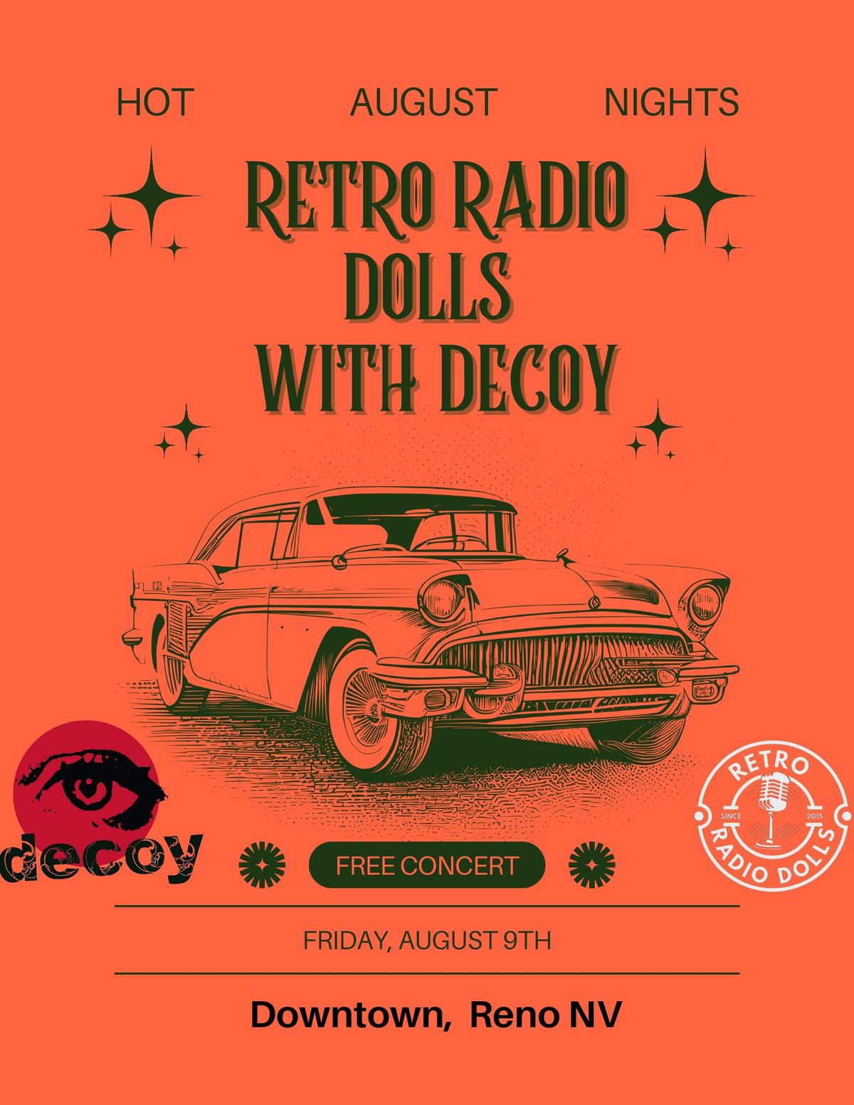 Hot August Nights - Retro Radio Dolls Downtown Reno 