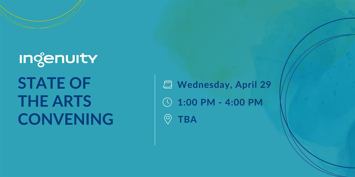 State of the Arts Convening