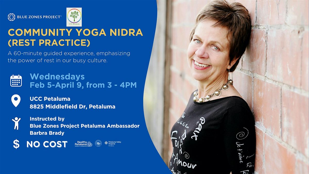 Blue Zones Project Petaluma: Yoga Nidra (Rest Practice) 10-Week Series