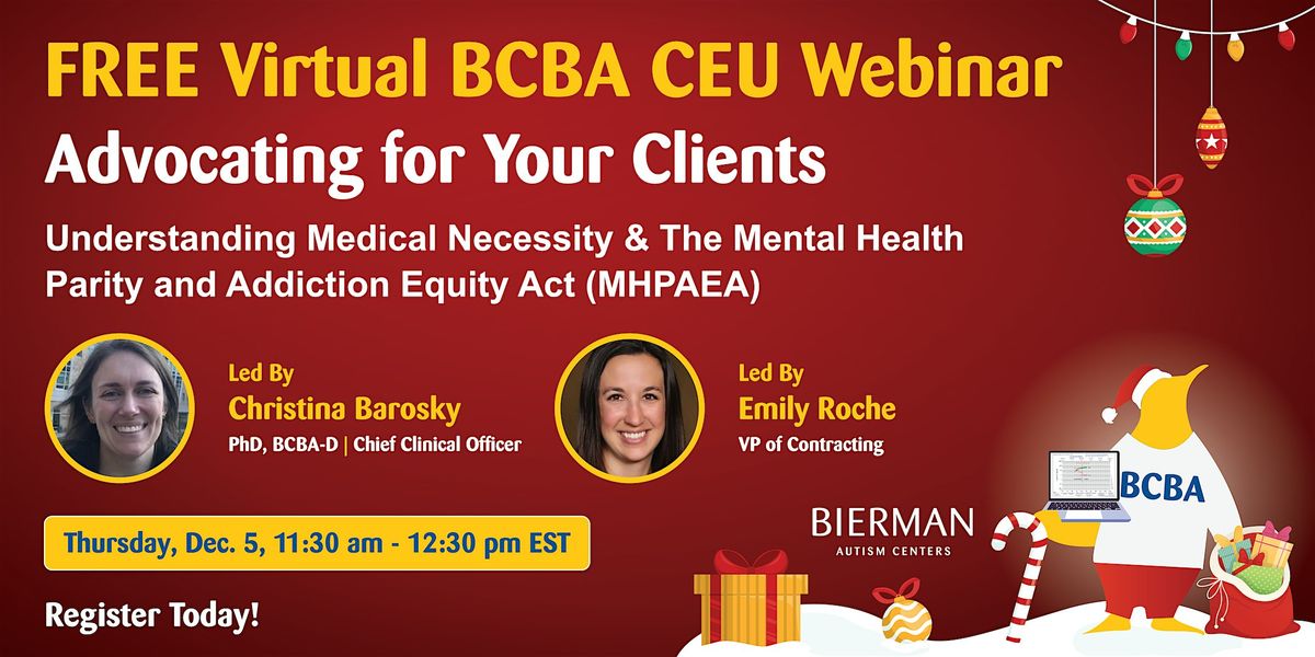 Free  BCBA CEU Webinar: Understanding Medical Necessity and the MHPAEA