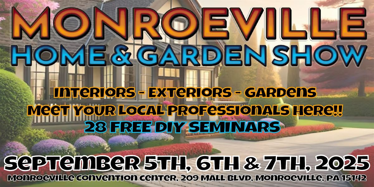 Monroeville Home & Garden Show