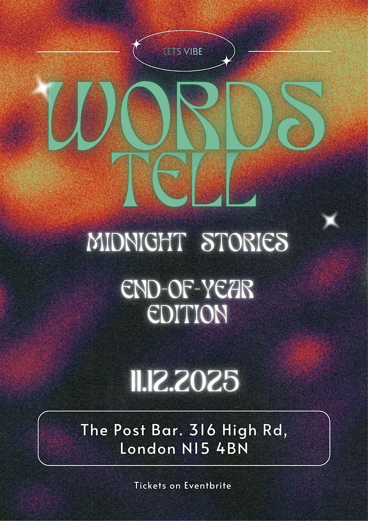 Words Tell: Midnight Stories - End Of Year Showcase