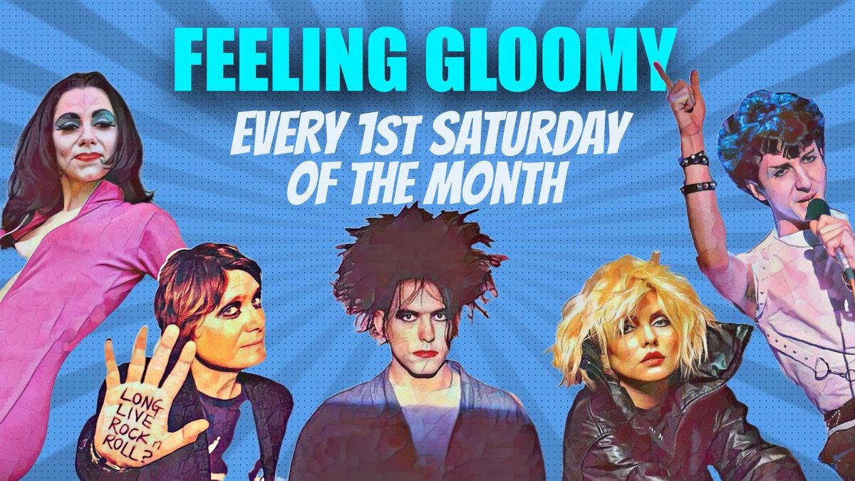 Feeling Gloomy - March 2025