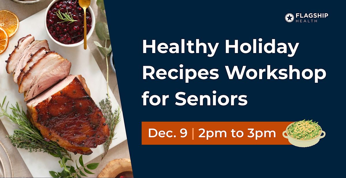 Healthy Holiday Recipes Workshop