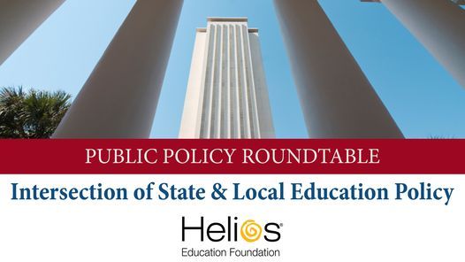Public Policy Roundtable: The Intersection of State & Local Education Policy