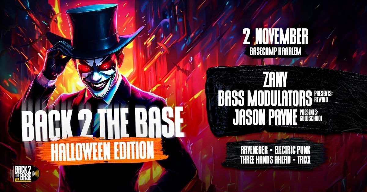 Back2theBase -Halloween edition-