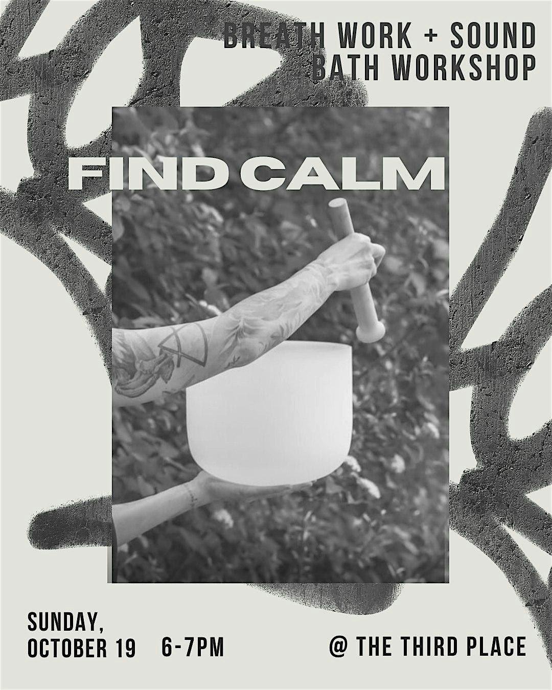 Breath Work + 432 HZ Sound Bath Workshop