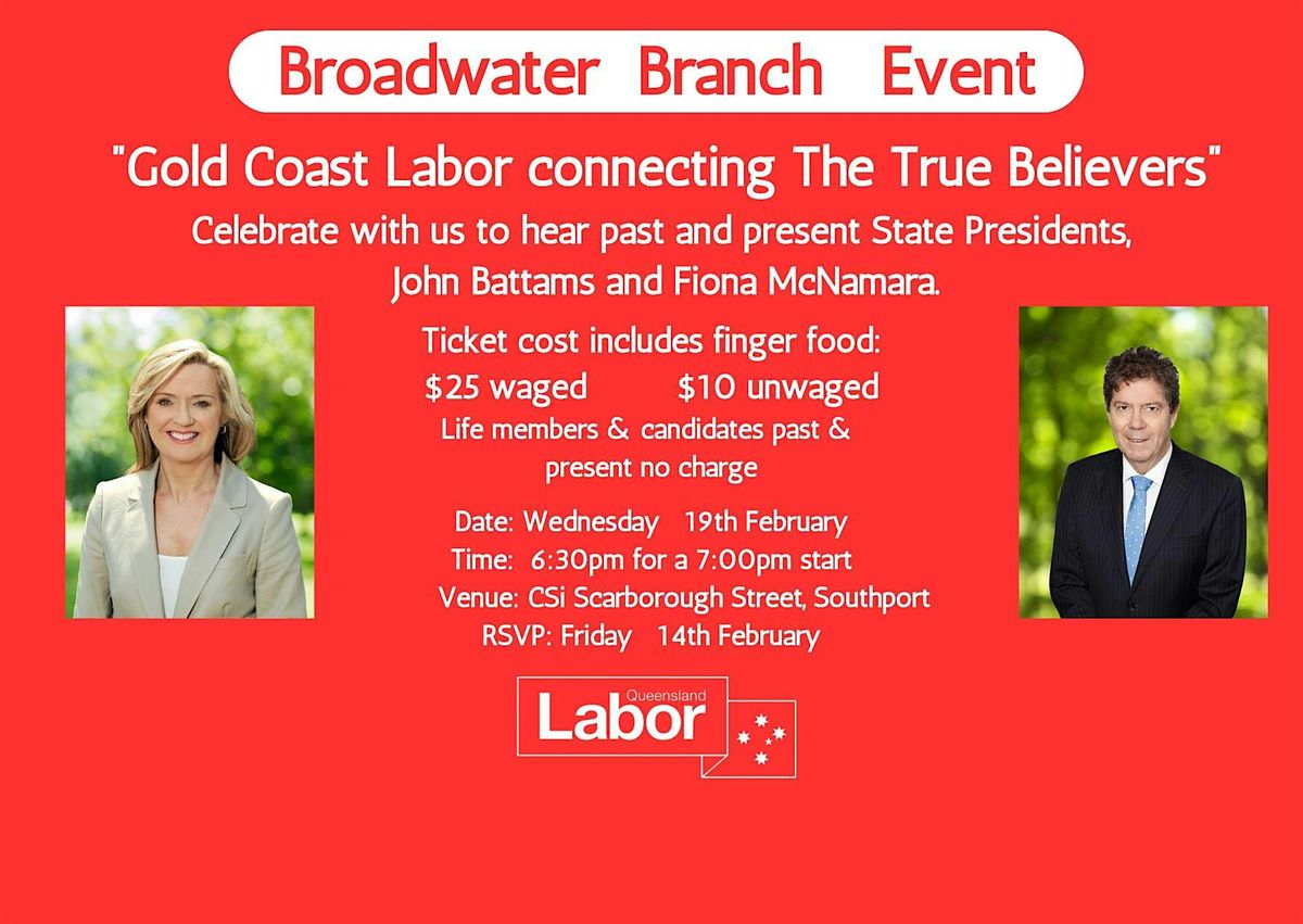 Gold Coast Labor connecting the True Believers