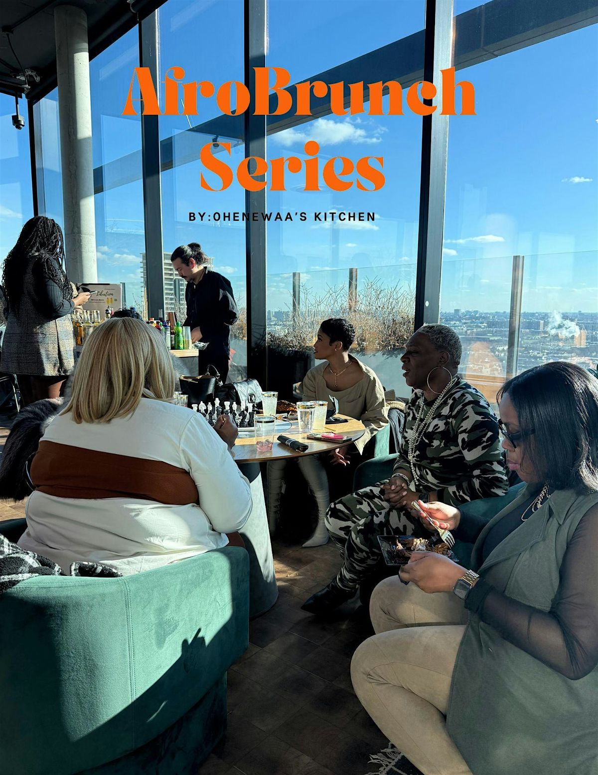 Ohenewaa\u2019s AfroBrunch Series