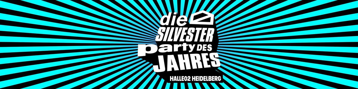 Silvester 2024 in Heidelberg \u2013 Die Silvesterparty des Jahres