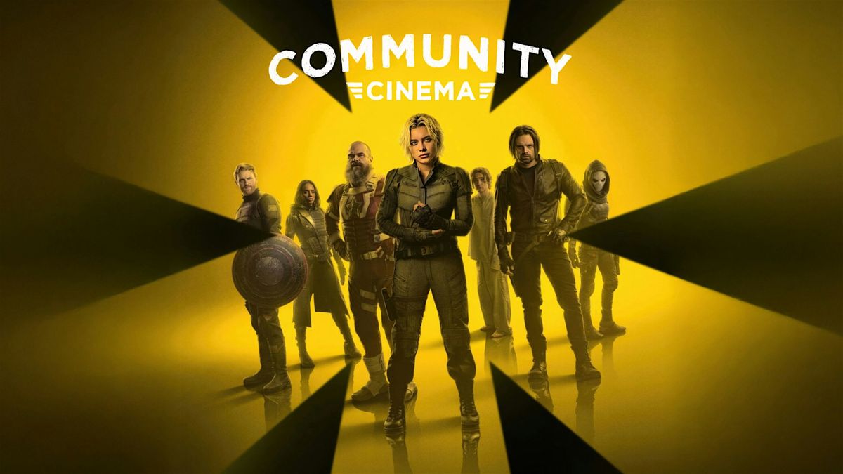 Thunderbolts* (2025) - Community Cinema