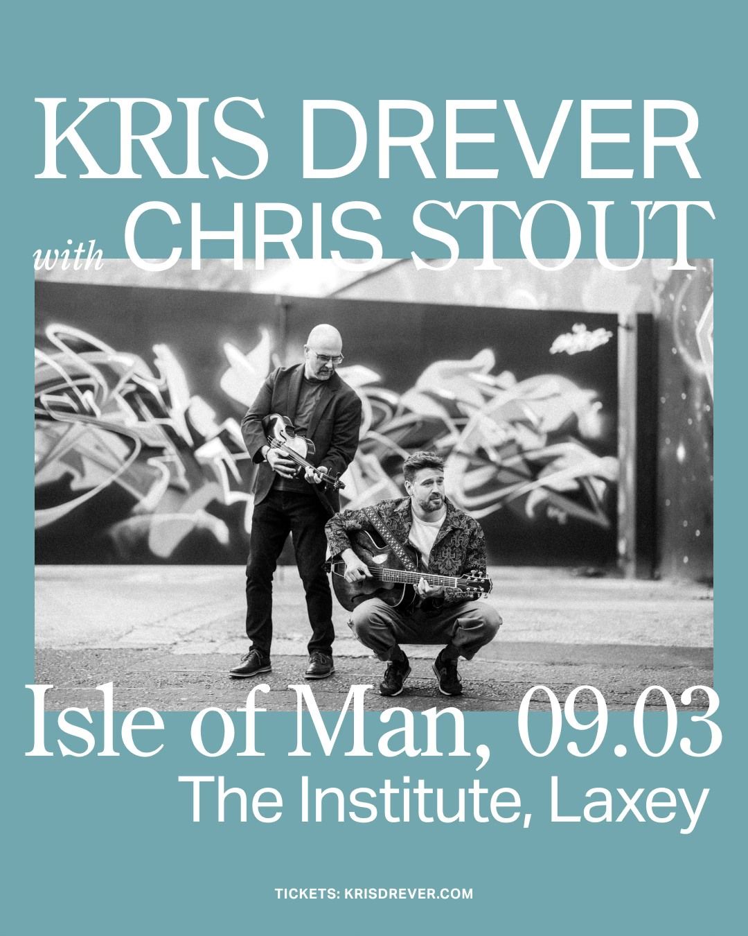 Kris Drever & Chris Stout in concert