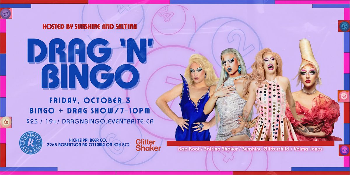 Drag 'N' Bingo at Kichesippi Beer Co!