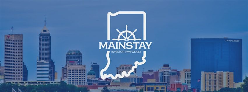 The 7th Annual Mainstay Investor Symposium