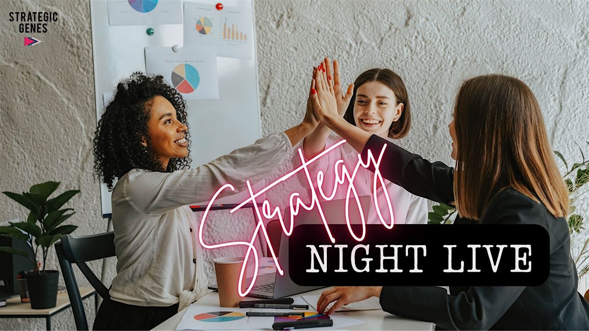 Strategic Genes Presents: Strategy Night Live!