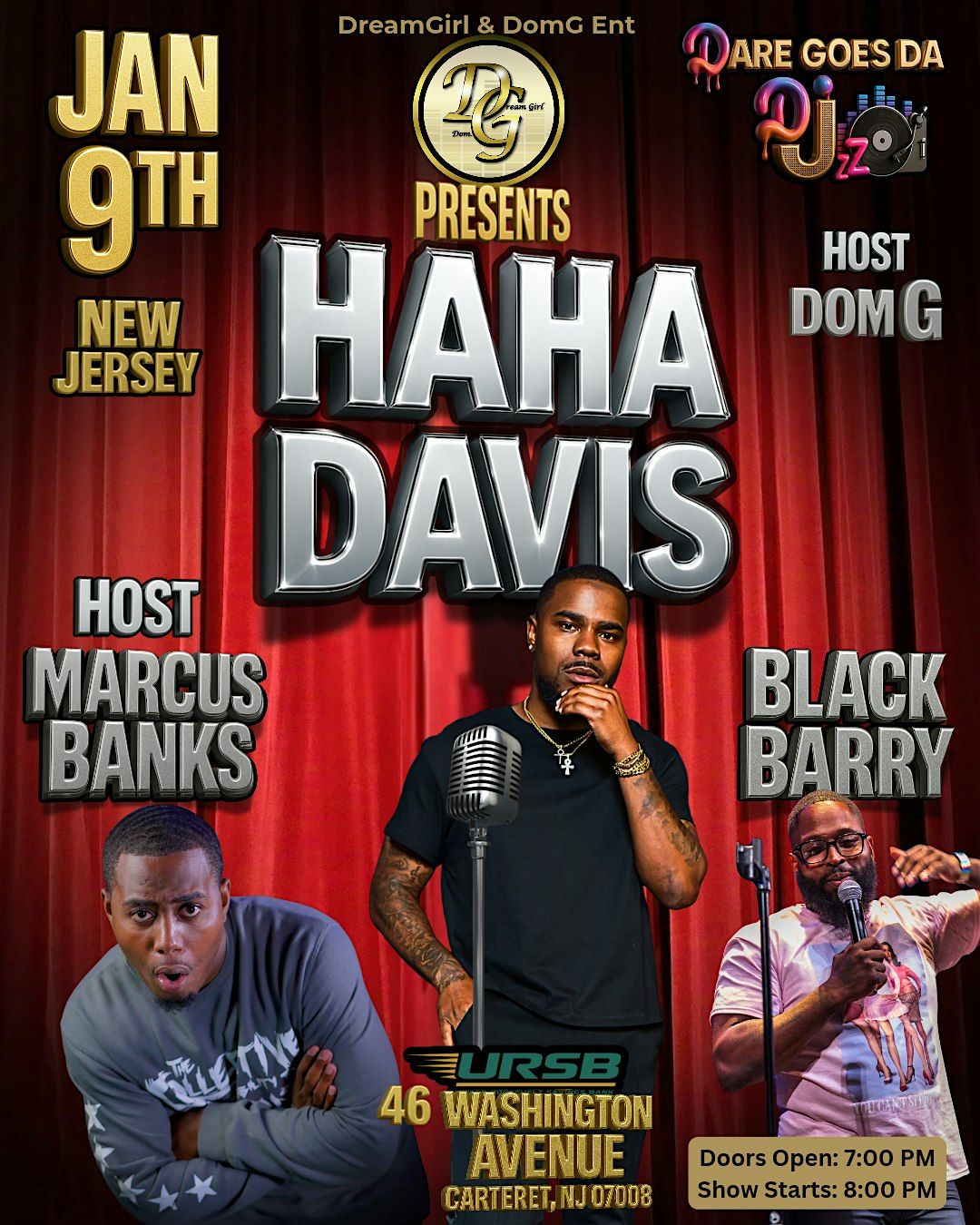 Haha Davis Live! Presented by DG Dream Girl and Dom G