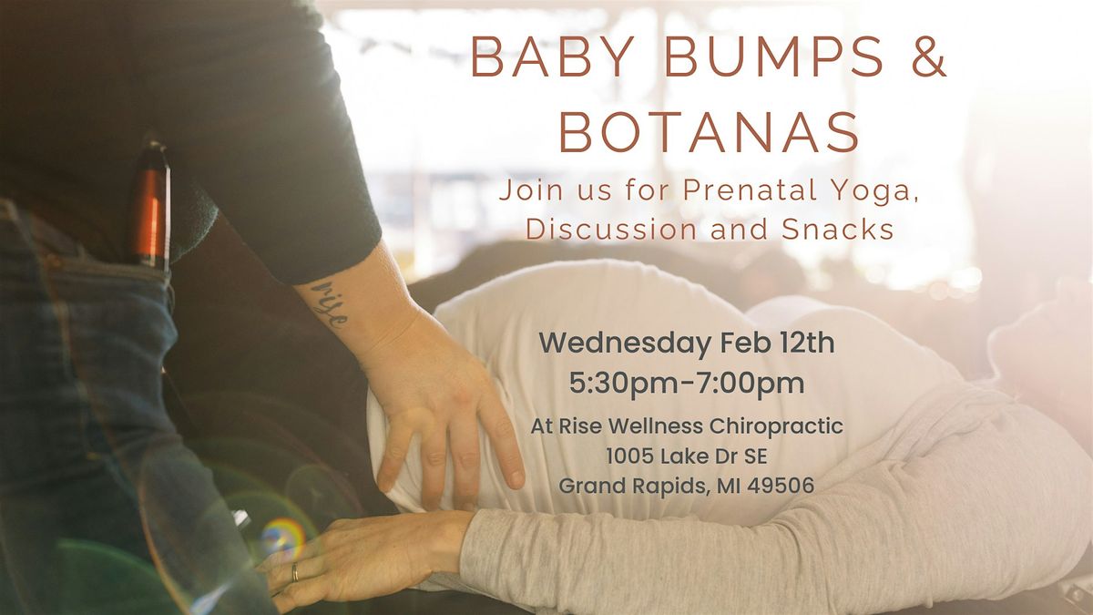 Baby Bumps and Botanas