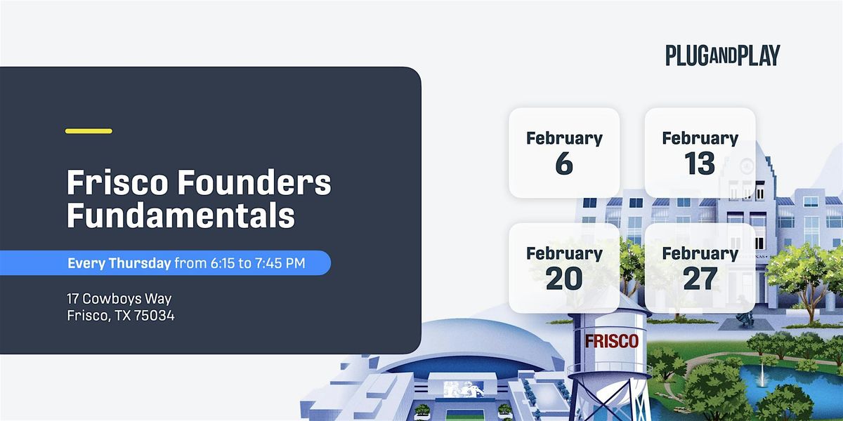 Frisco Founders Fundamentals