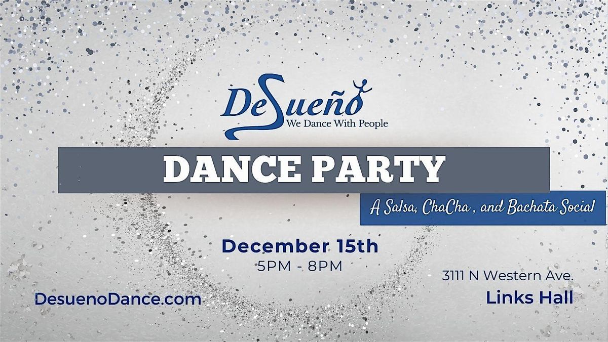 Desue\u00f1o Dance Social - Salsa, Bachata, ChaChaCha