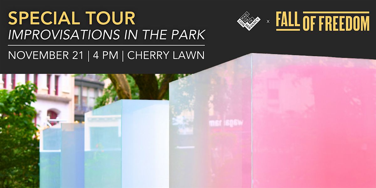 MSPC x Fall of Freedom Tour: "Improvisations in the Park"