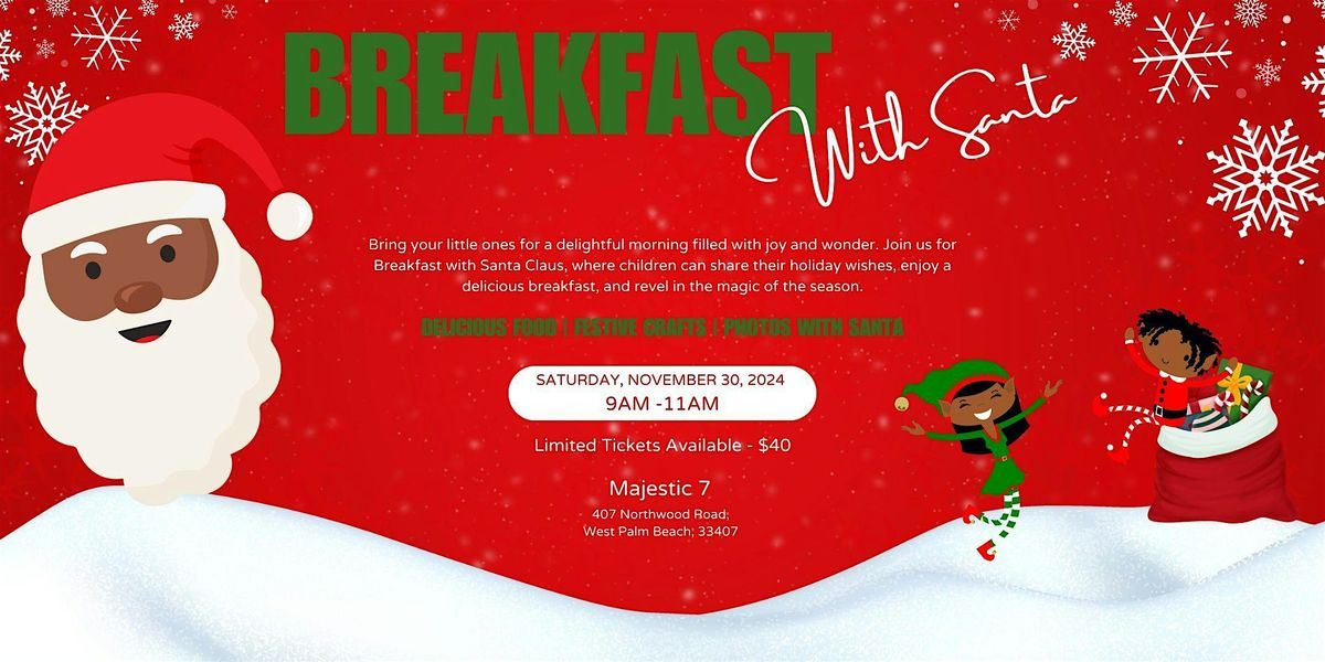 Breakfast with Santa - 9AM