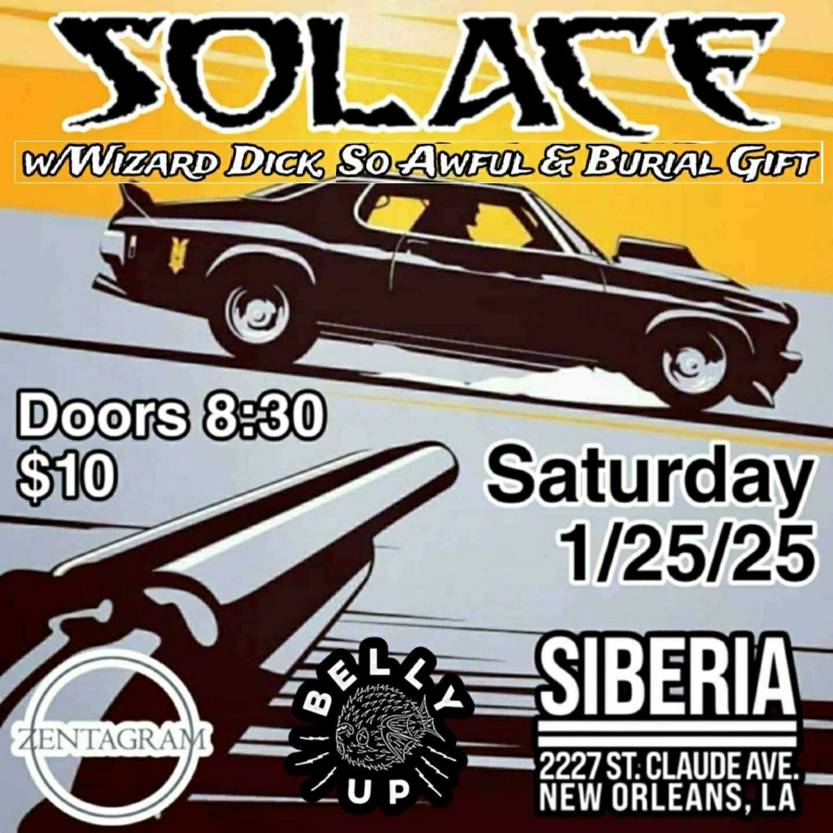 Belly Up & Siberia presents SOLACE, Wizard Dick, So Awful & Burial Gift 