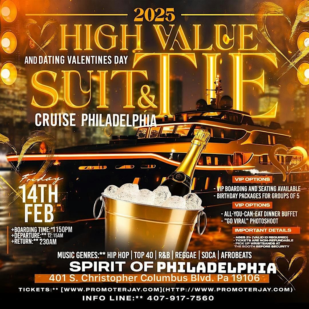 2025 High Value & Dating VALENTINES DAY Suit & Tie Cruise Philadelphia