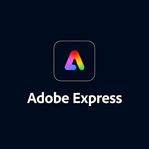 Introduction to Adobe Express (formerly Adobe Spark) (Online)