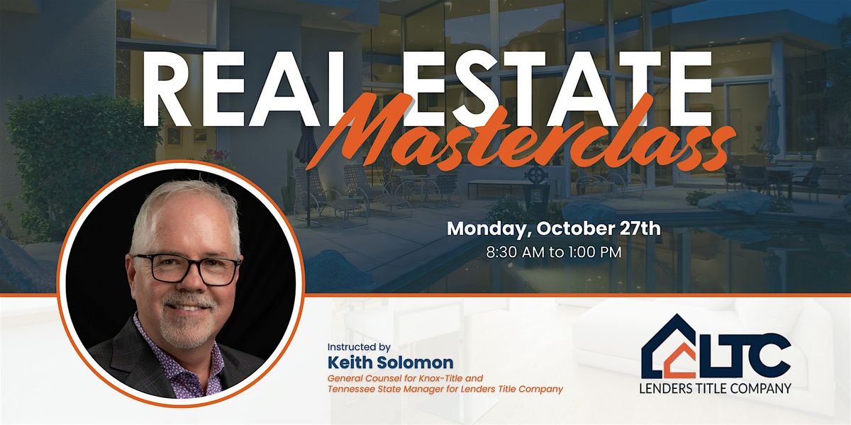Real Estate Masterclass with Keith Solomon