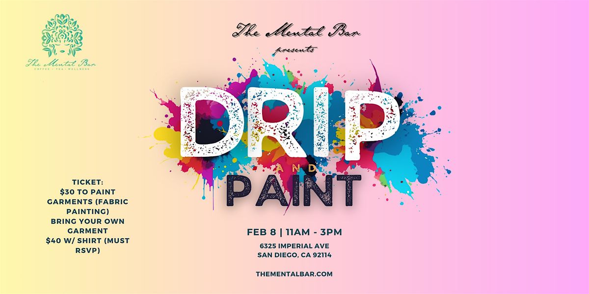 Drip and Paint