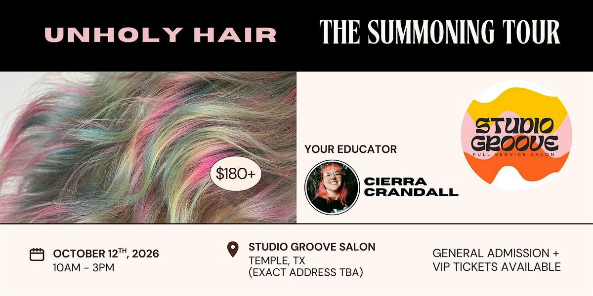 THE SUMMONING TOUR -- Studio Groove Salon, Temple TX