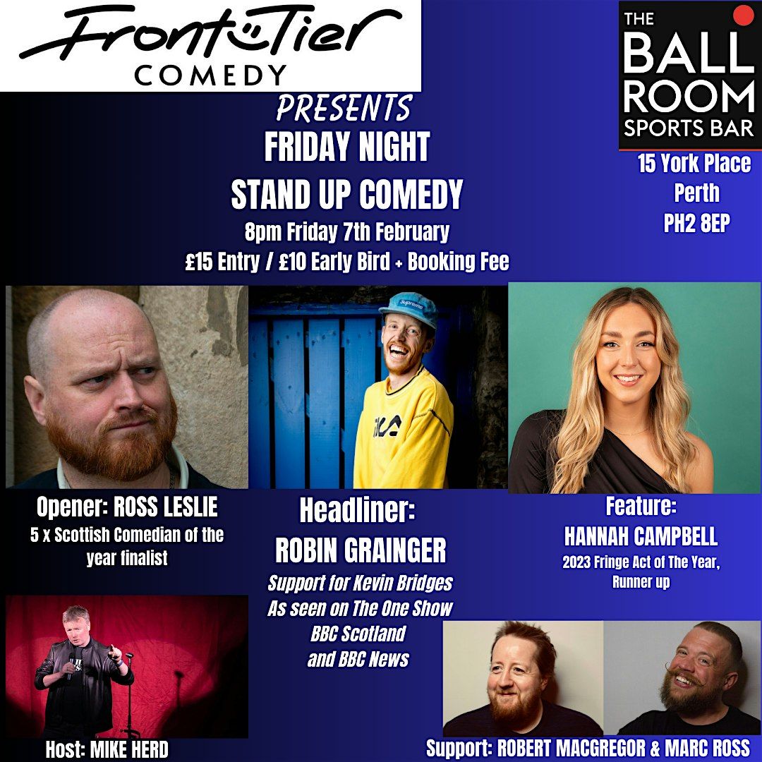 Friday Night Comedy Perth with Robin Grainger and Ross Leslie Feb 7th 2025