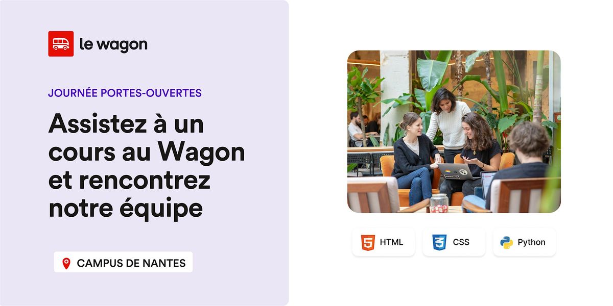 Journ\u00e9e Portes Ouvertes Le Wagon Nantes