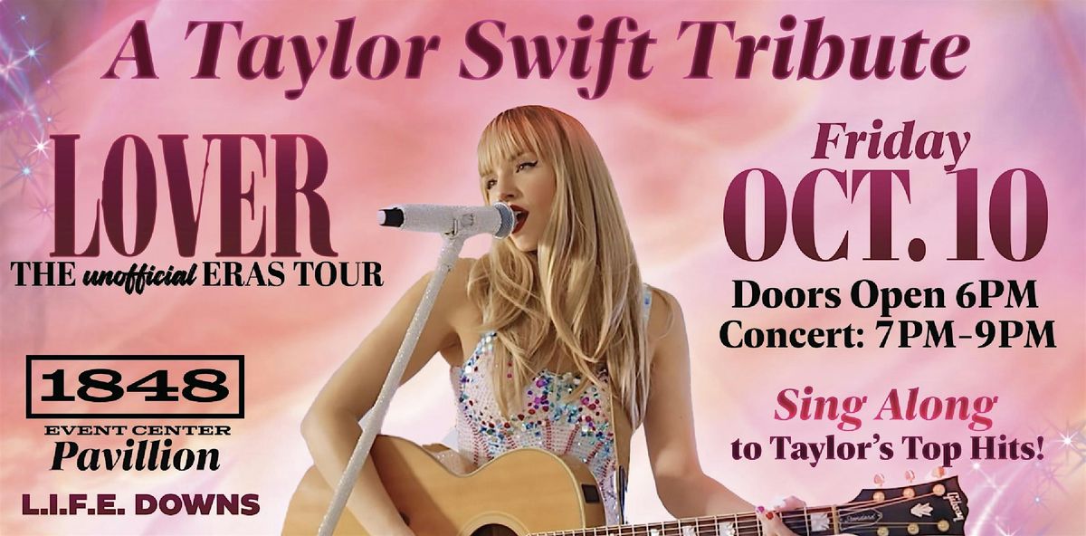 Lover - The Unofficial Eras Tour - Taylor Swift Tribute