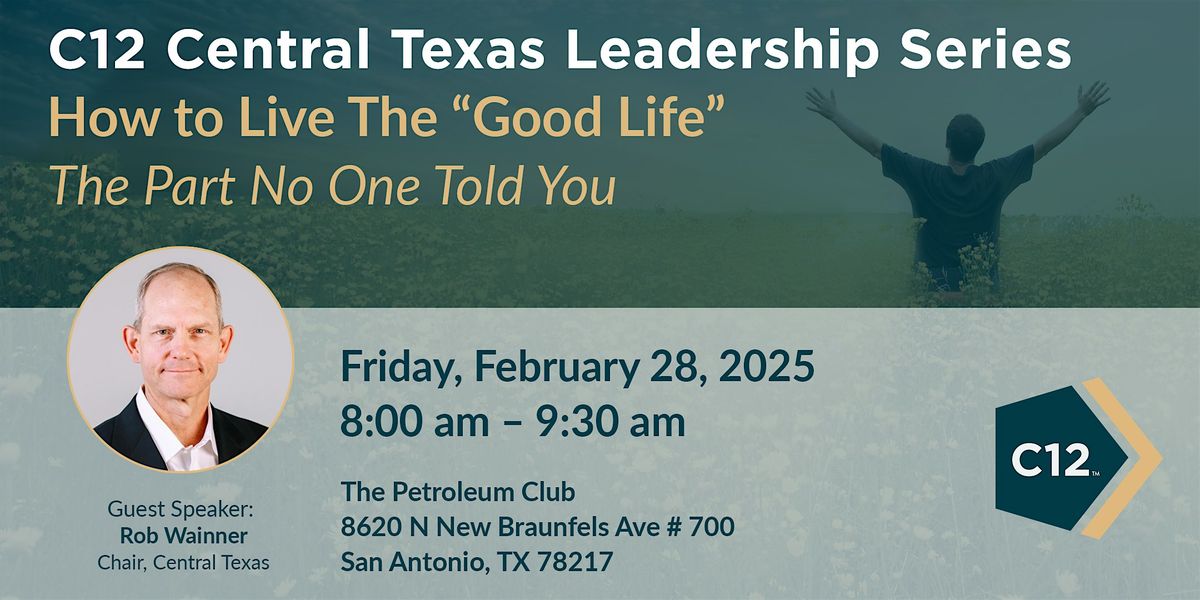 February C12 Central Texas Leadership Series