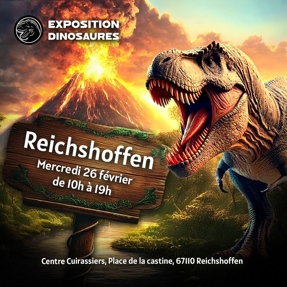 [EXCLU] L'exposition Dinosaures \u00e0 Reichshoffen