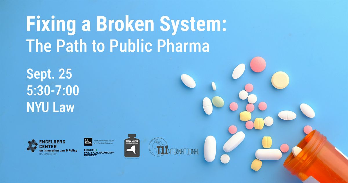 Fixing a Broken System: The Path to Public Pharma in New York
