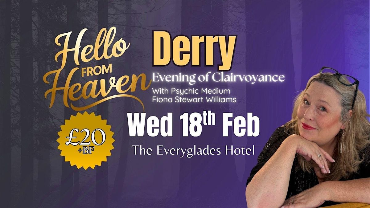 A Wee Psychic Night in Derry - Hello from Heaven