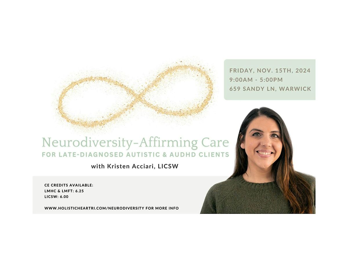 Neurodiversity-Affirming Care for Late Diagnosed Autistic & AuDHD Clients