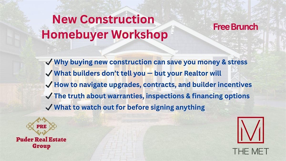 New Construction Homebuyer Workshop