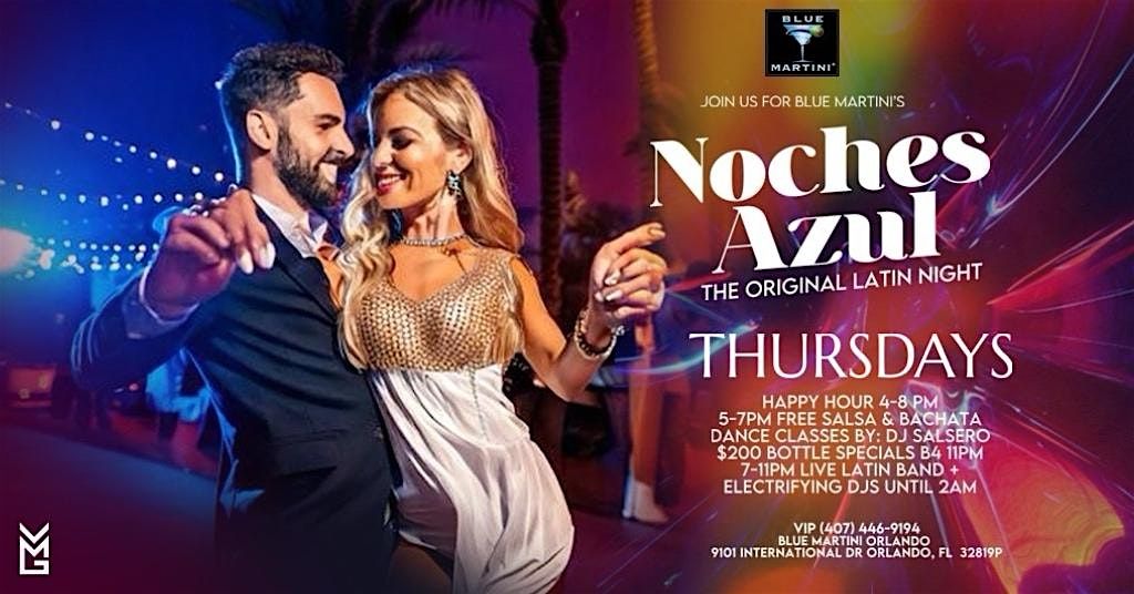 Noches Azul LATIN THURSDAY NIGHT Blue Martini Orlando