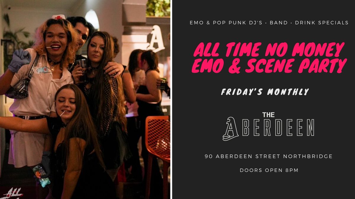 All Time No Money July @ The Aberdeen - Emo & Scene Party Perth