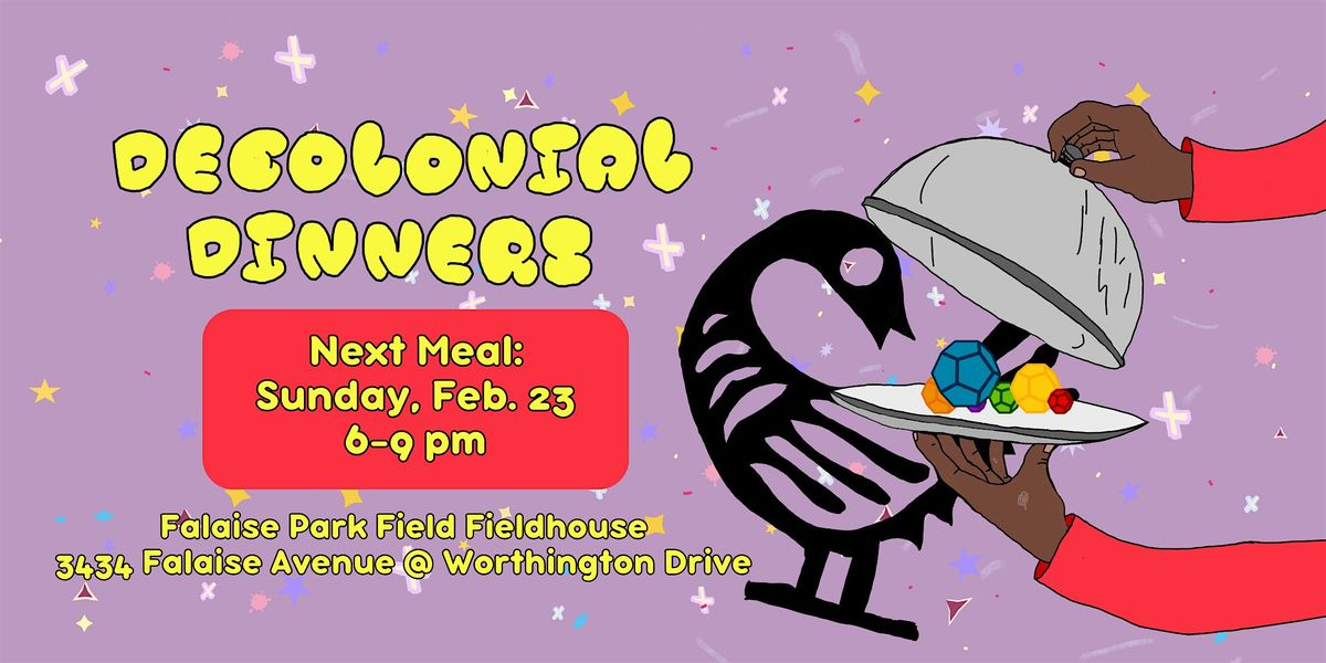 Inaugural Decolonial Dinner