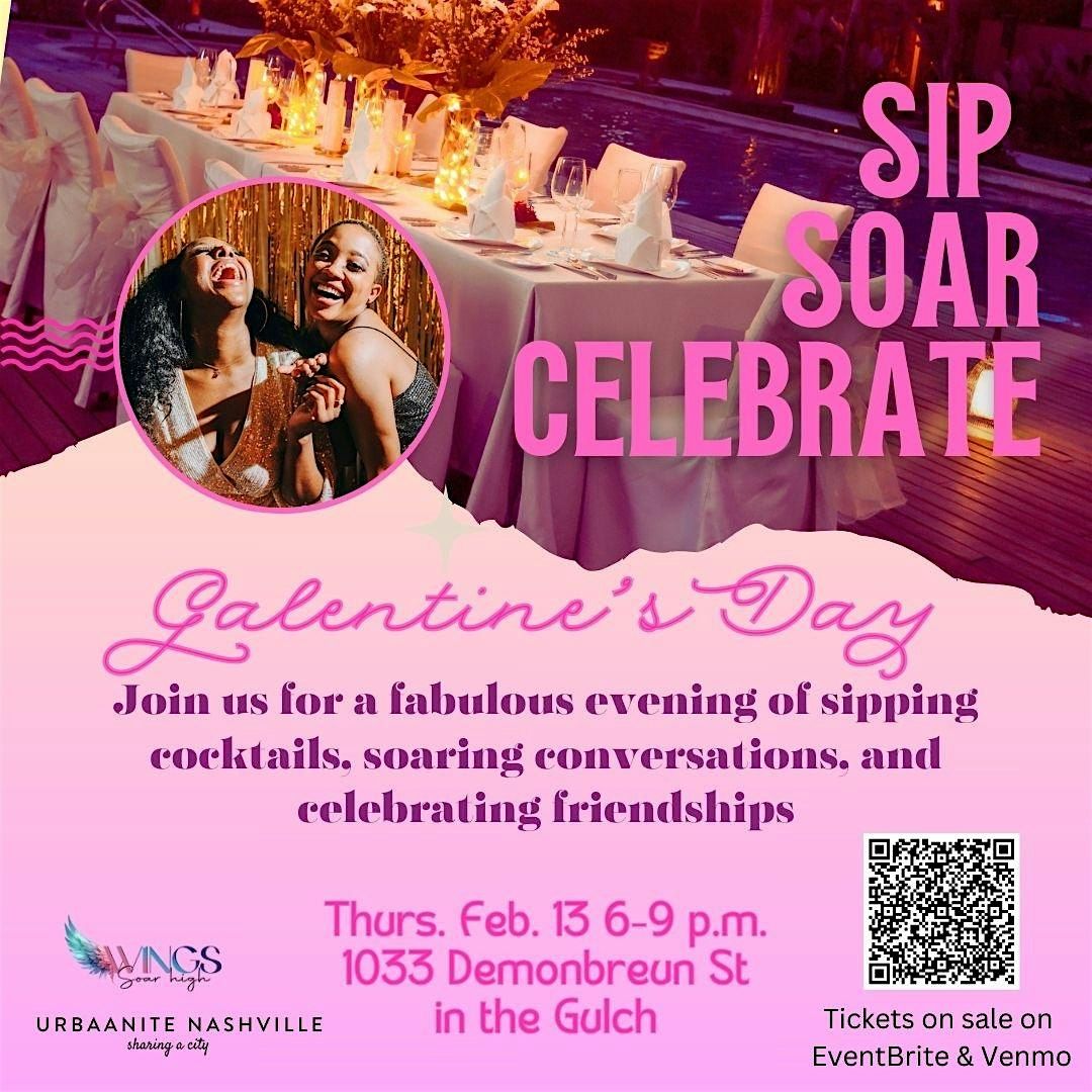 WINGS Presents: Sip, Soar and Celebrate - A Galentine's Experience